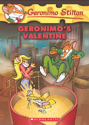 [Geronimo Stilton 36] • Geronimo 36 · Geronimo's Valentine